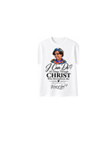 I Can Do All Things Through Christ – Philippians 4:13 T-Shirt