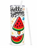 Hello Summer Watermelon 20oz Skinny Tumbler with Strow.