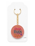 Stronger Than Before Keychain